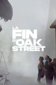La Fin d'Oak Street
